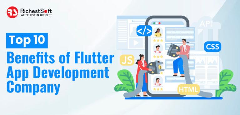 Top 10 Benefits Of Flutter App Development Company Windowstechno