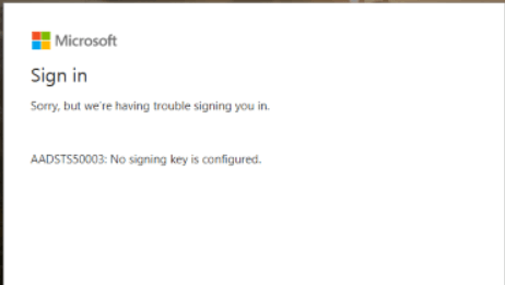 Error-AADSTS50003 - No-signing-key-configured