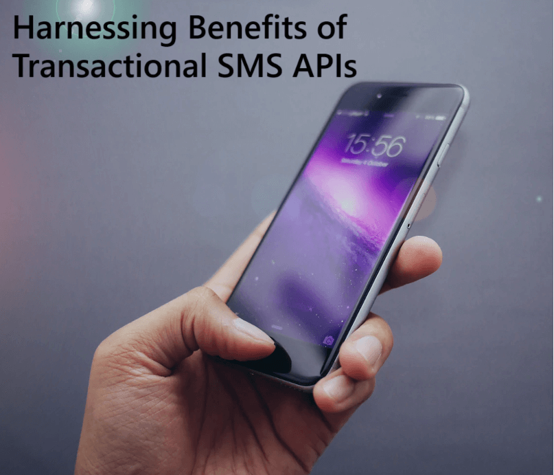 Harnessing-Benefits-of-Transactional-SMS-APIs
